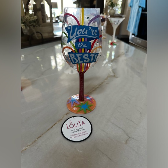 Lolita Love My Wine Glass. “You’re the Best!” - Picture 7 of 8